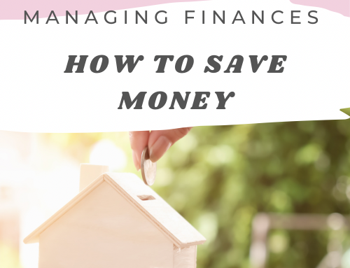 How to save money: 5 Simple Steps to Managing Finances